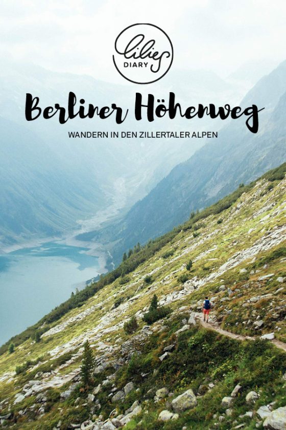 Der Berliner Höhenweg Wandern in den Zillertaler Alpen